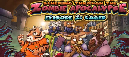 Scheming Through The Zombie Apocalypse Ep2 Caged