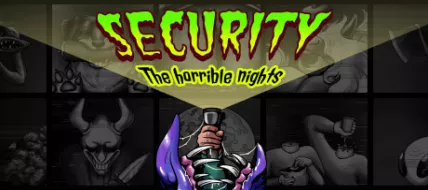 Security The Horrible Nights