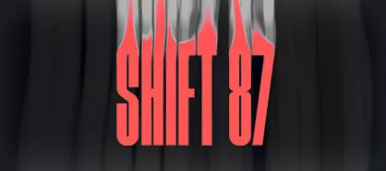 Shift 87