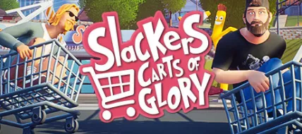 Slackers Carts of Glory