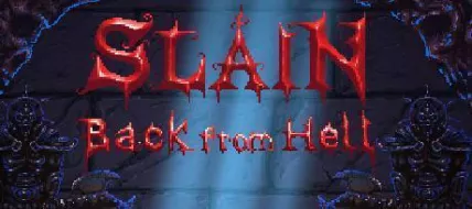 Slain Back from Hell