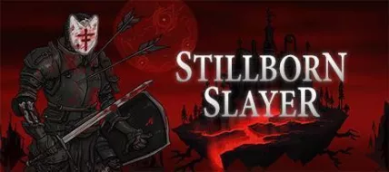 Stillborn Slayer