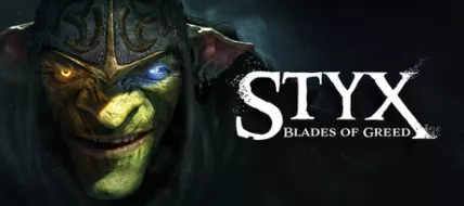 Styx Blades of Greed