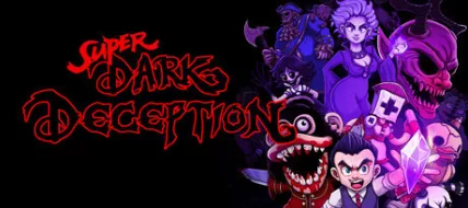 Super Dark Deception