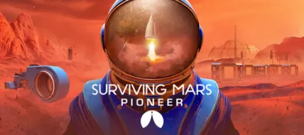 Surviving Mars Pioneer