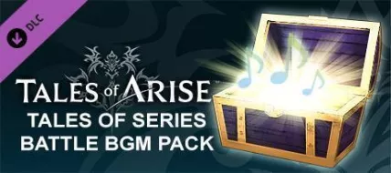 Tales of Arise Tales of Series Battle BGM Pack