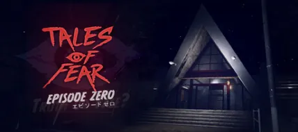 Tales of Fear: Episode Zero