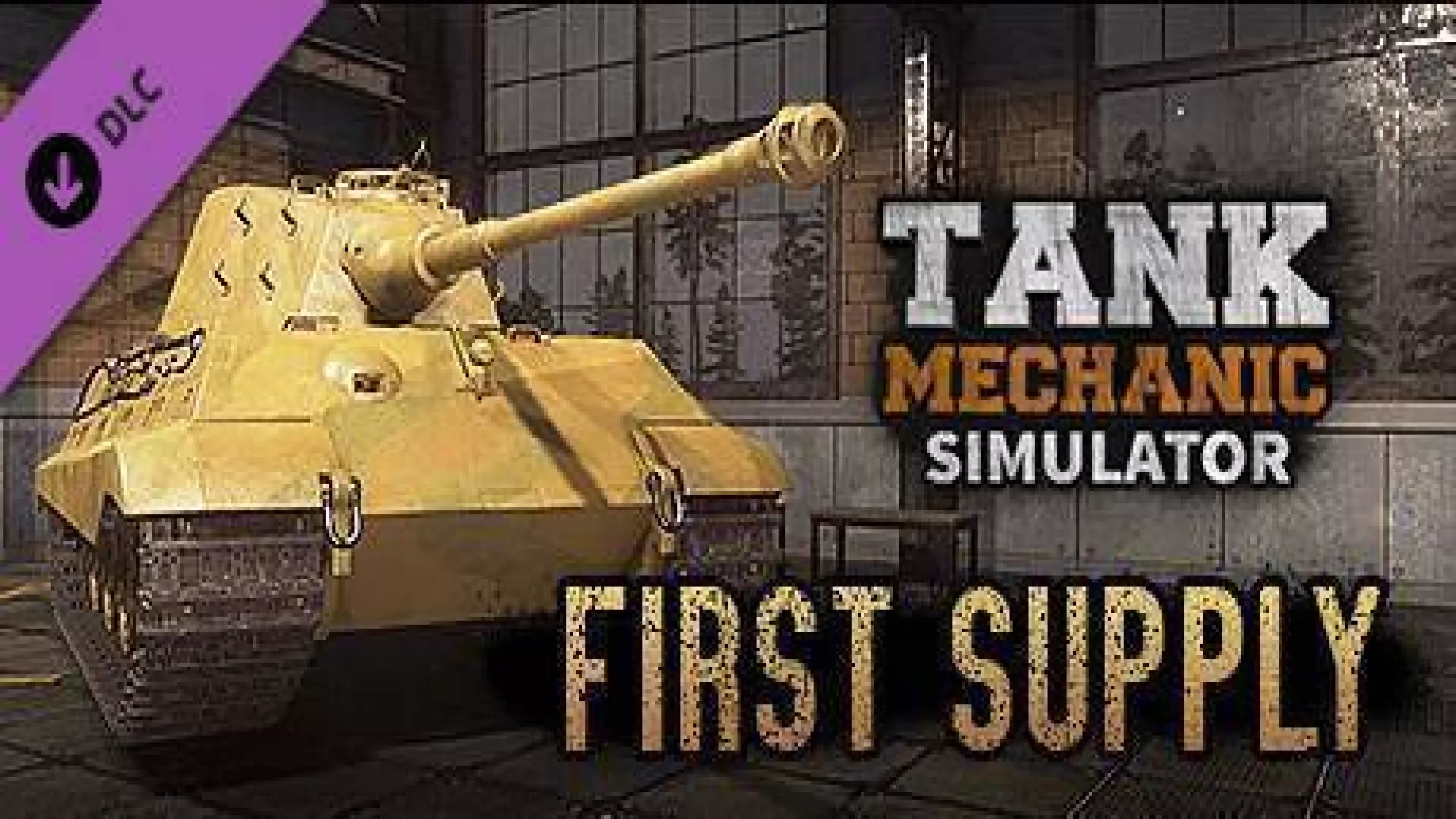 Tank Mechanic Simulator First Supply DLC cover
