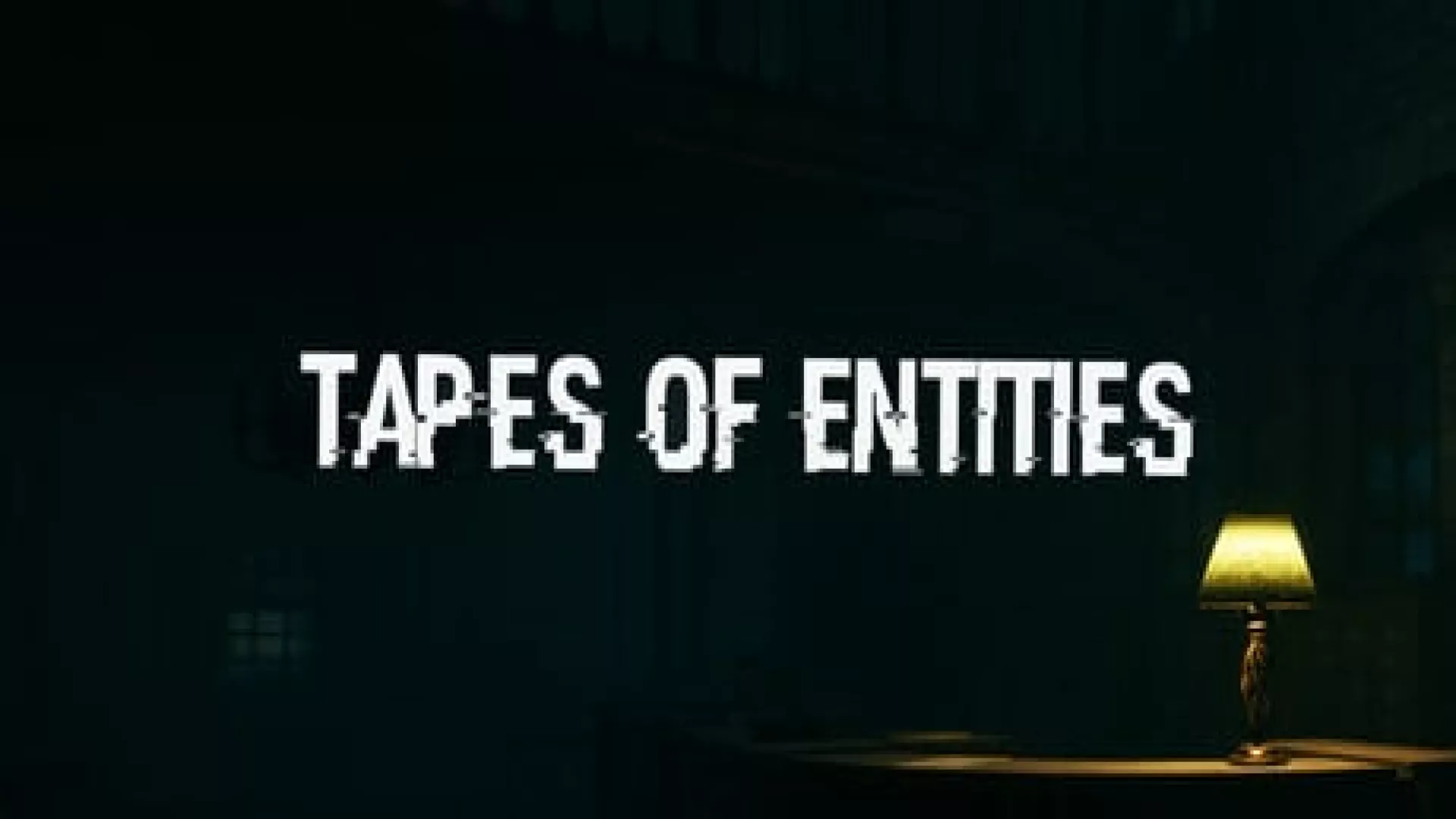 Tapes of Entities cover