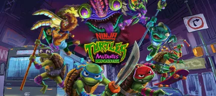 Teenage Mutant Ninja Turtles Mutants Unleashed