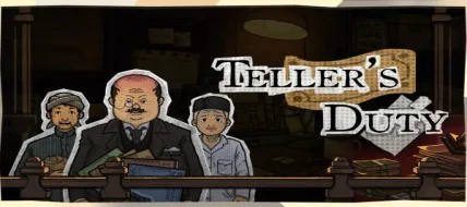 Teller's Duty