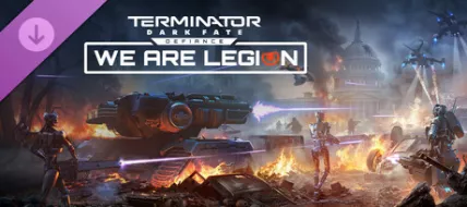 Terminator Dark Fate Defiance We are Legion