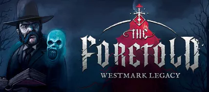 The Foretold Westmark Legacy