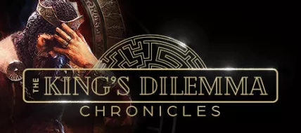 The Kings Dilemma Chronicles