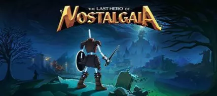 The Last Hero of Nostalgaia