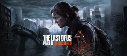 The Last of Us Part 2 Remastered