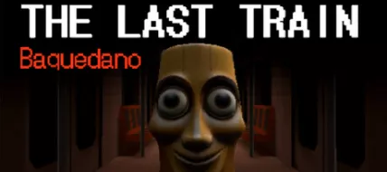 THE LAST TRAIN Baquedano