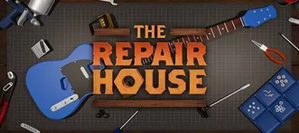 The Repair House Simulator