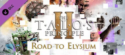 The Talos Principle 2 Road to Elysium