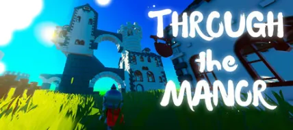 Through the Manor