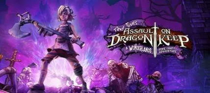 Tiny Tinas Assault on Dragon Keep A Wonderlands One shot Adventure