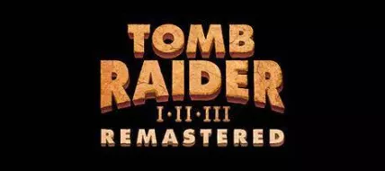 Tomb Raider 1-3 Remastered