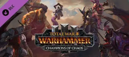 Total War WARHAMMER III Champions of Chaos