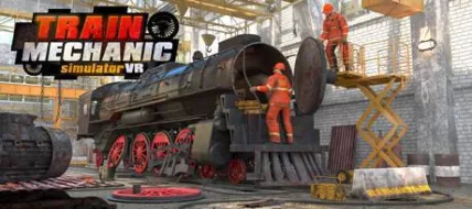 Train Mechanic Simulator VR