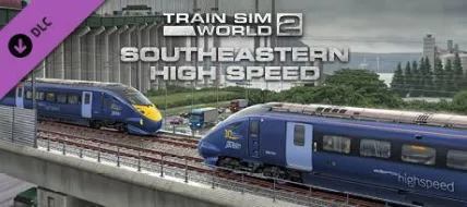 Train Sim World 2 Southeastern High Speed London St Pancras Faversham Route Add On