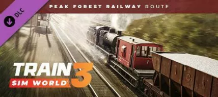 Train Sim World 3 Peak Forest Railway Ambergate Chinley and Buxton Route Add On