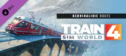 Train Sim World 4 Berninalinie Tirano Ospizio Bernina Route Add On