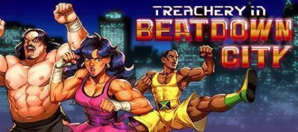 Treachery in Beatdown City