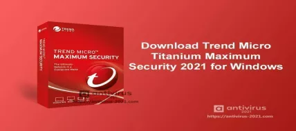 Trend Micro Maximum Security 2021