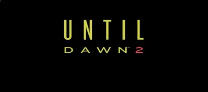 Until Dawn 2