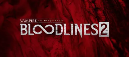 Vampire: The Masquerade Bloodlines 2