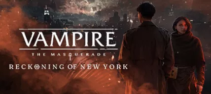 Vampire The Masquerade Reckoning of New York