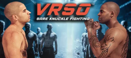 VRSO Bare Knuckle Fighting