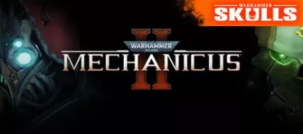 Warhammer 40000 Mechanicus 2