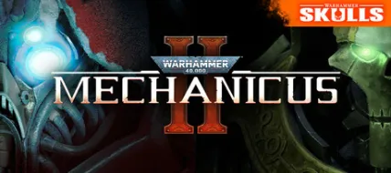 Warhammer 40000 Mechanicus 2