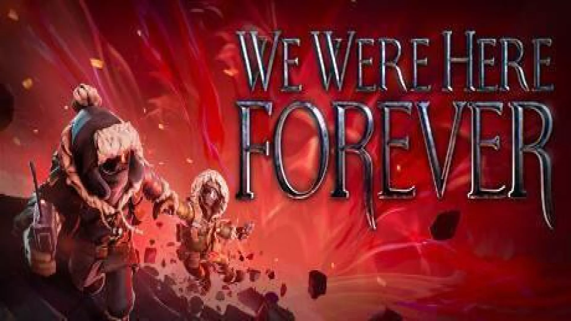 We Were Here Forever cover