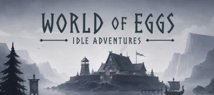 World of Eggs: Idle Adventures