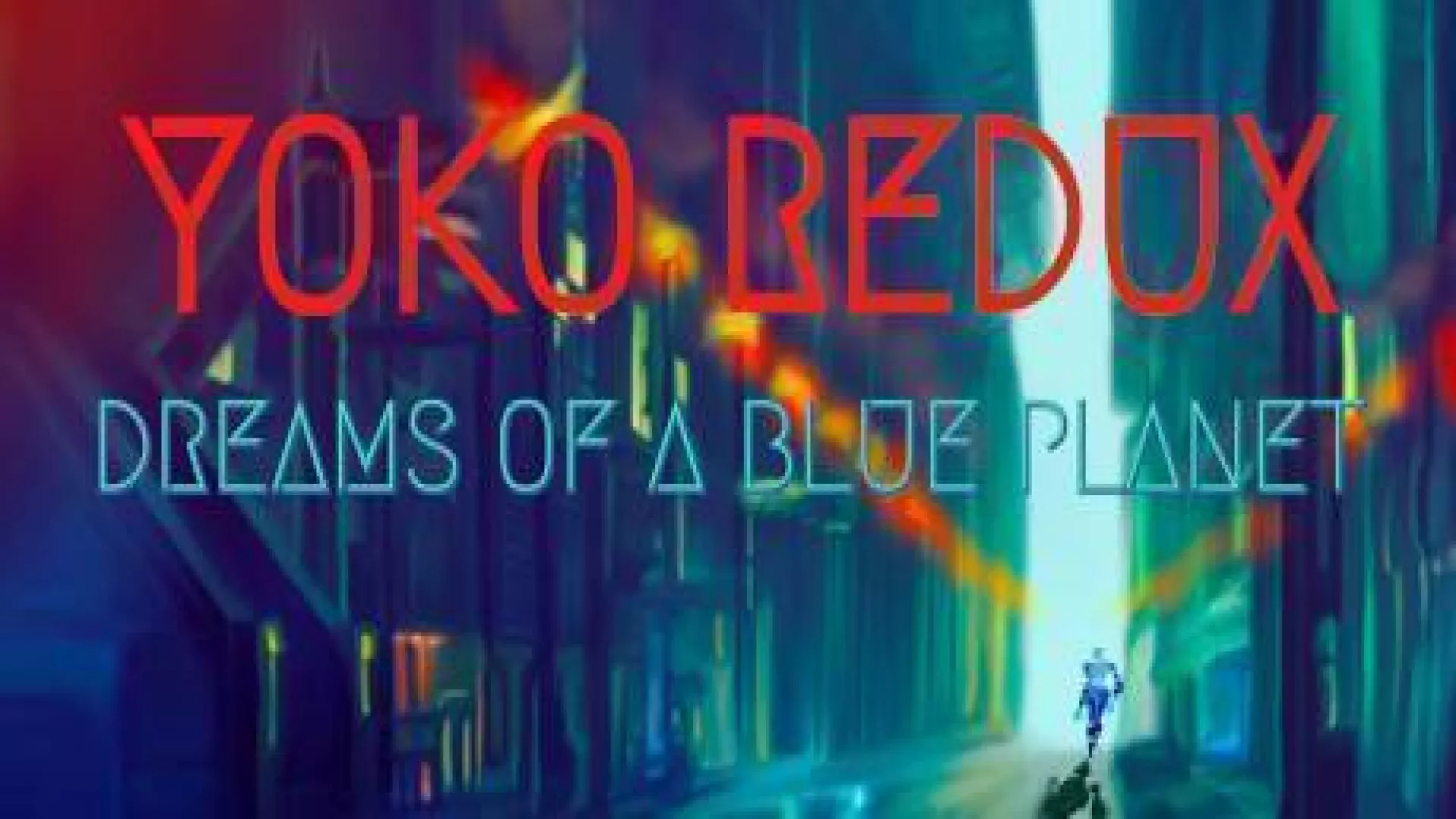 Yoko Redux Dreams of a Blue Planet cover