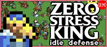 Zero Stress King Idle Defense