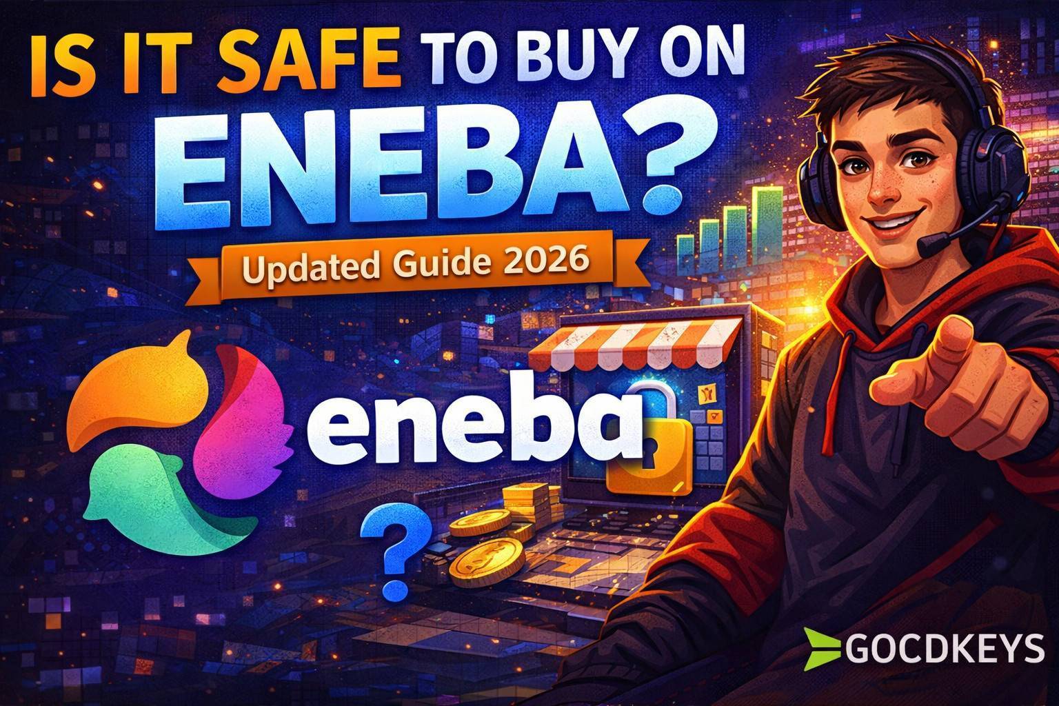 Is Eneba Reliable? Review, Real Opinions and Safety