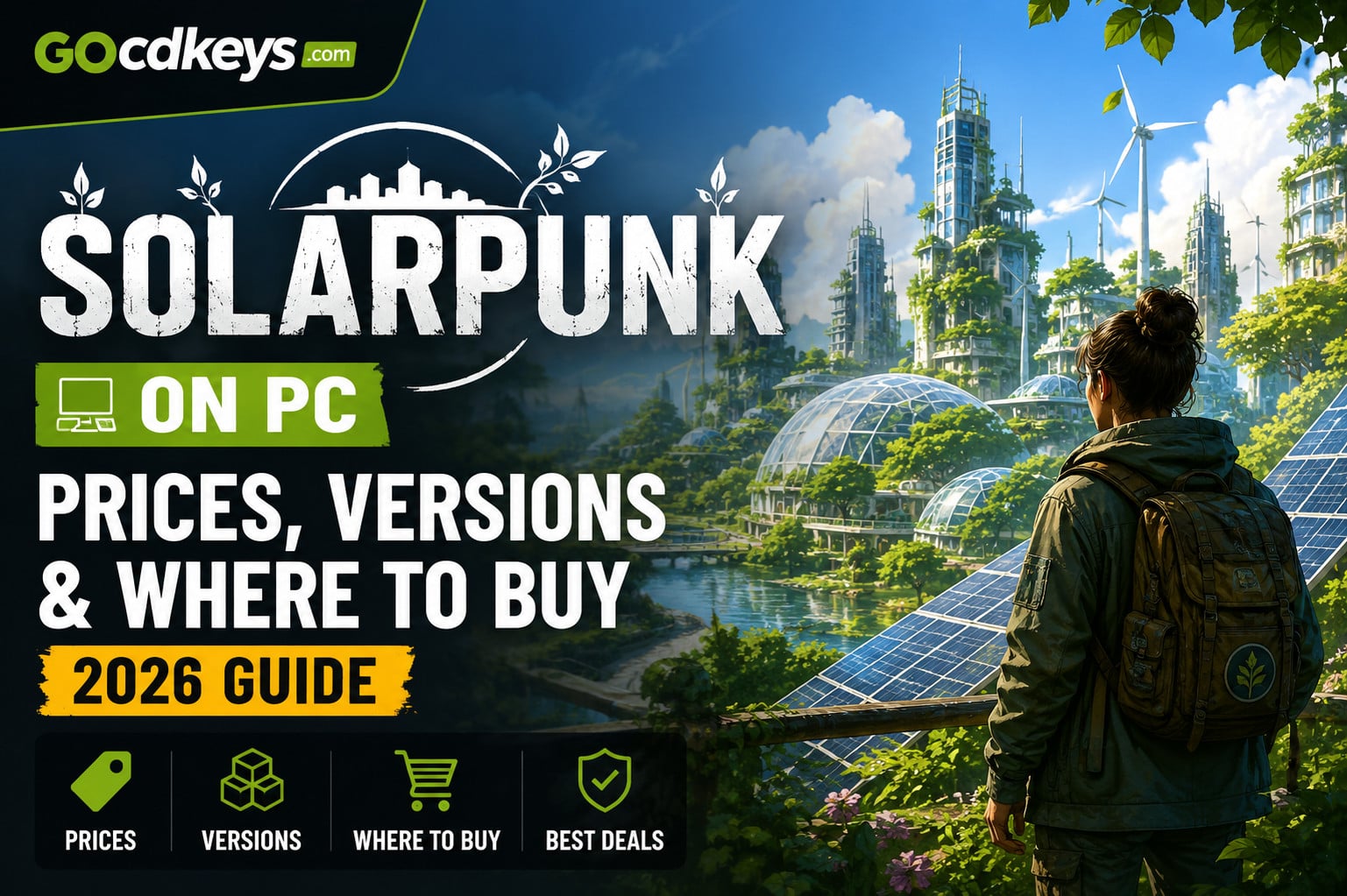 Solarpunk on PC: Prices, Versions & Where to Buy (2026 Guide)