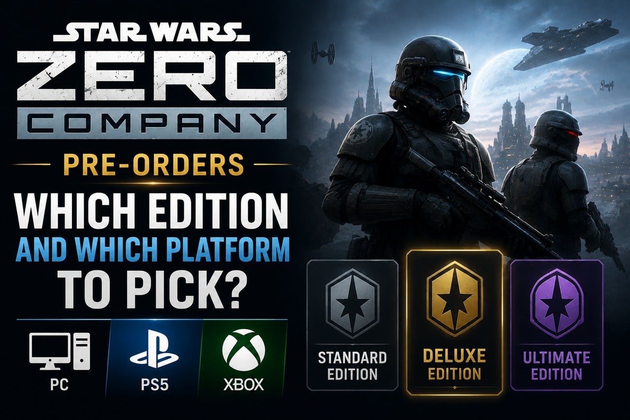 STAR WARS Zero Company pre-orders: which edition and which platform to pick