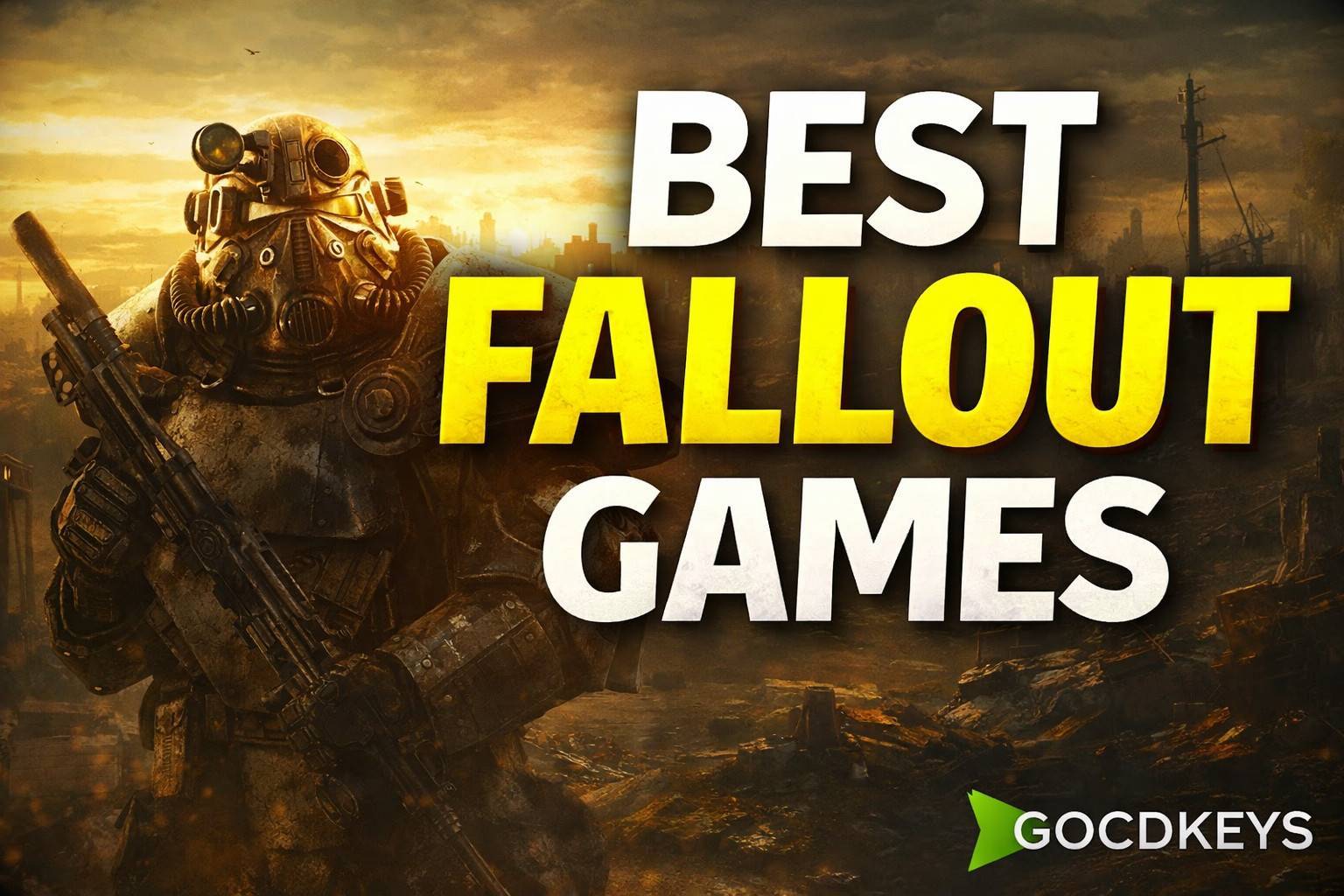 The Best Fallout Games: Complete Guide to Play the Saga in Order