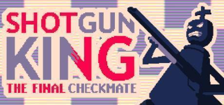 Buy Shotgun King The Final Checkmate CD Key Compare Prices