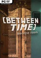 Between Time Escape Room