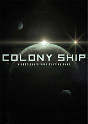 Colony Ship A Post Earth Role Playing Game